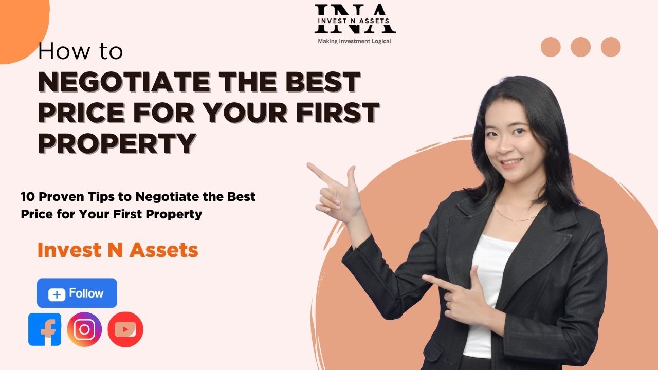 How to Negotiate the Best Price for Your First Property
